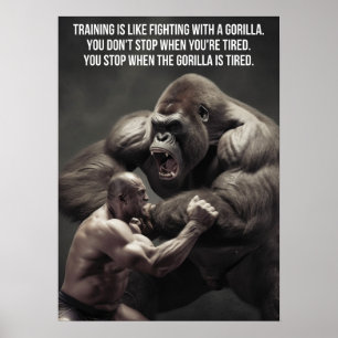 Training is licht vechten tegen een gorilla - Work Poster