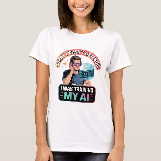 Training Mijn AI Grappige Kunstmatige Intelligenti T-shirt (Voorkant)