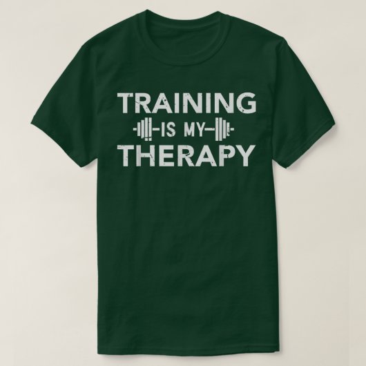 Training My Therapy Working Out Inspirerend Moti T-shirt (Design voorkant)