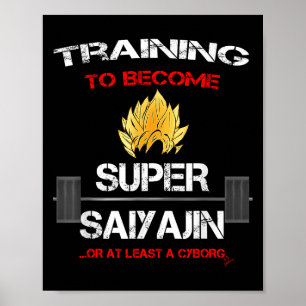 Training om een Super Saiyajin te worden - Leuk Fi Poster