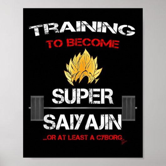 Training To Become A Super Saiyajin - Fun Fitness  Poster (Voorkant)