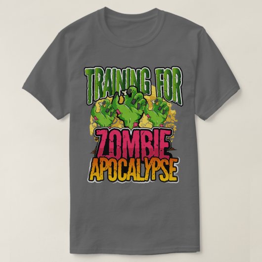 Training voor Zombie Apocalypse T-shirt (Design voorkant)
