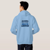 Training Zei Dat Ik Kon Mijl 22 Heeft Vragen Hoodie (Achterkant volledig)