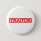 Traitor Stamp Ronde Button 5,7 Cm (Voorkant)