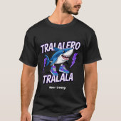Tralalero Tralala Bootleg Funny Shark Meme Graphic T-shirt (Voorkant)