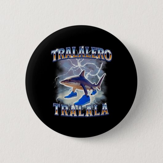 Tralalero Tralala Funny Shark Meme Bootleg Ronde Button 5,7 Cm (Voorkant)