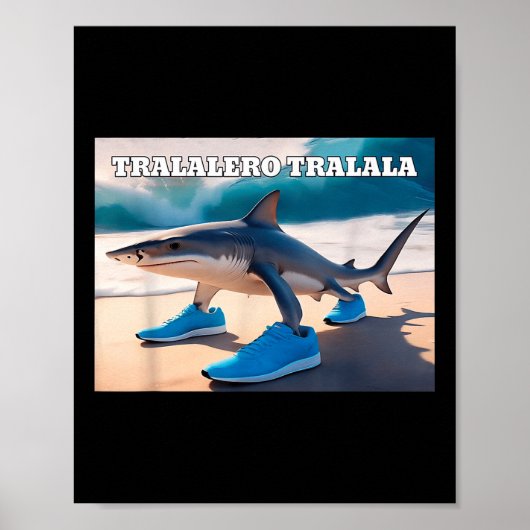 Tralalero Tralala Funny Shark Meme Poster (Voorkant)