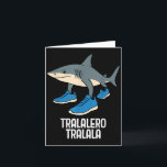 Tralalero Tralala Italiaanse Brainrot Grappige Mem Kaart<br><div class="desc">Tralalero Tralala Italiaanse Brainrot Grappige Meme</div>