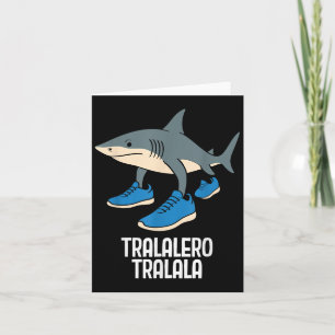 Tralalero Tralala Italiaanse Brainrot Grappige Mem Kaart