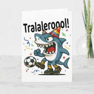 Tralalero Tralala Italiaanse Brainrot Voetbal Verj Kaart