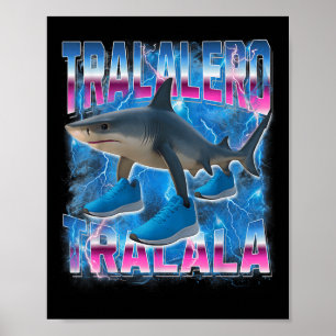 Tralalero-tralala Italiaanse-hersenrot Grappige Ge Poster