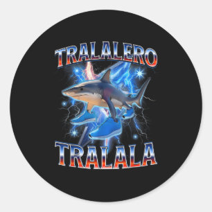 Tralalero Tralala - Tralalero Tralala Shark Meme B Ronde Sticker