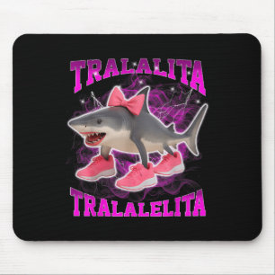 Tralalita Tralalelita Grappig Italiaans Brainrot H Muismat