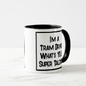Tram Driver Super Talent. trambestuurder Mok (Voorkant rechts)
