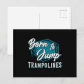 Trampoline geboren om trampolines te springen briefkaart (Voorkant / Achterkant)