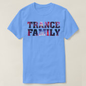 Trance Family EDM Electronic Dance Music DJ Rave P T-shirt (Design voorkant)