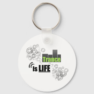 Trance is het leven sleutelhanger
