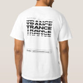 Trance Music Dance Culture DJ Raving T-shirt (Achterkant)