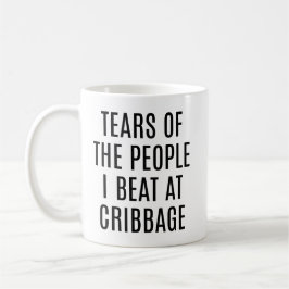 Tranen van de Mensen die ik Versloeg bij Cribbage Koffiemok