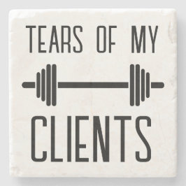 Tranen van mijn klanten persoonlijke trainerscadea stenen onderzetter