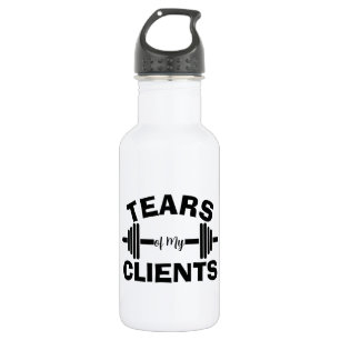 Tranen van mijn klanten persoonlijke trainerscadea waterfles