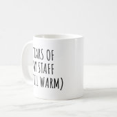 Tranen van mijn personeel nog steeds warm Funny Bo Koffiemok (Voorkant links)