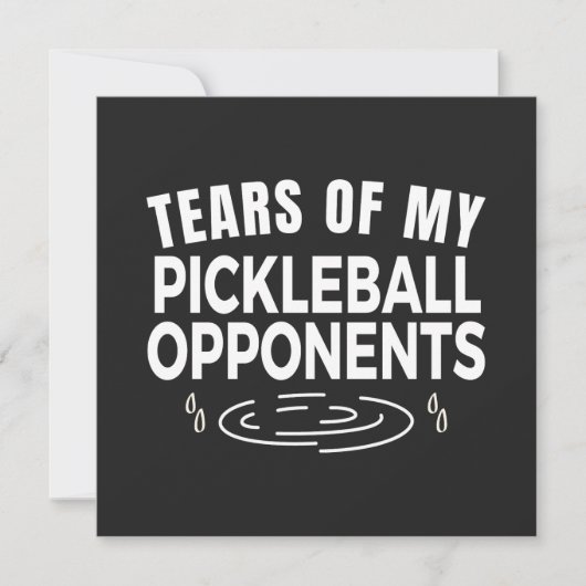 Tranen van mijn pickleball-tegenstander kaart (Voorkant)