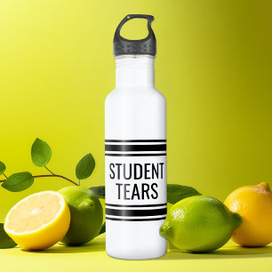 Tranen van Studenten - Grappige Docent Klasdecorat Waterfles