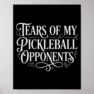 Tranen van vrouwen grappige speler pickle ball poster