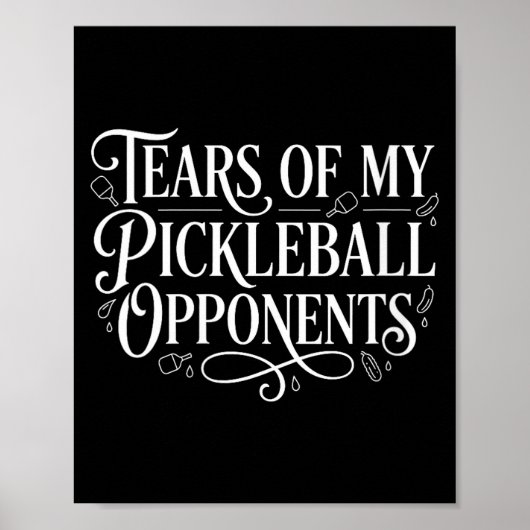 Tranen van vrouwen grappige speler pickle ball poster (Voorkant)