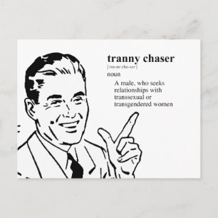 TRANNY CHASER BRIEFKAART