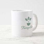 Tranquilitea Funny Calm Tea Lover Grote Koffiekop (Voorkant rechts)