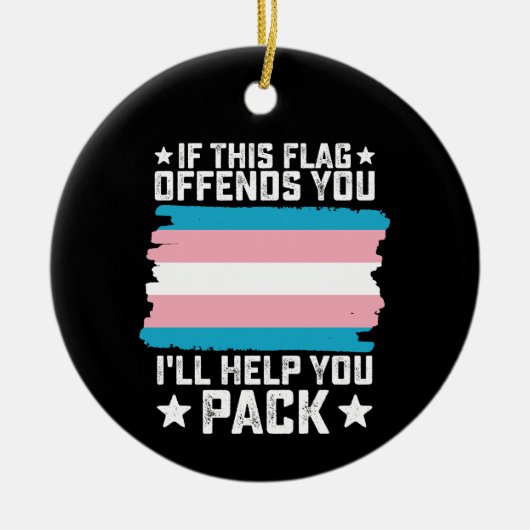 Trans als deze vlag je aanbiedt, help ik je met in keramisch ornament (Voorkant)