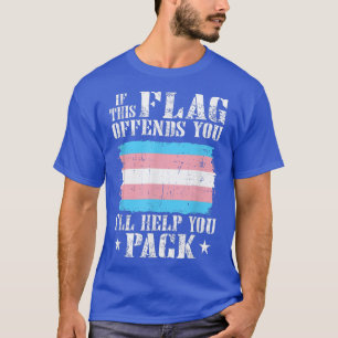 Trans als deze vlag je aanbiedt, help ik je met in t-shirt