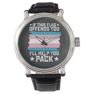 Trans Als Deze Vlag Je Ooit Ergert Zal Ik Je Helpe Horloge