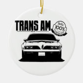Trans Am gegarandeerde trillingen Keramisch Ornament (Voorkant)