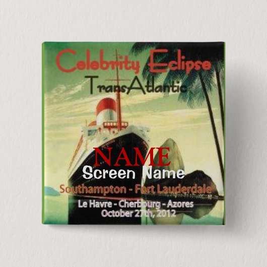 Trans-Atlantische Oceaan 2012 Vierkante Button 5,1 Cm (Voorkant)