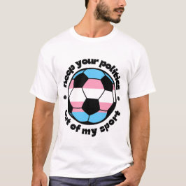 Trans-atleten steun -- voetbal t-shirt