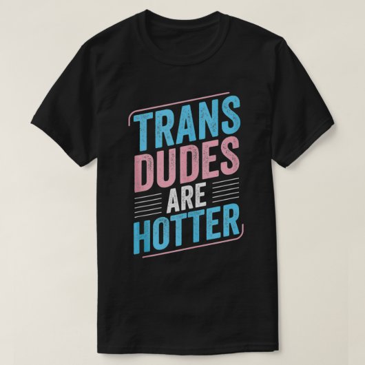 Trans-Dnjestrië is een heter transpride transgende T-shirt (Design voorkant)