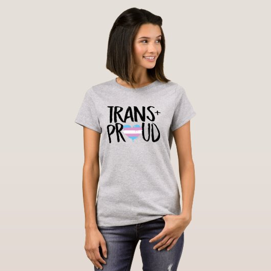 Trans en Proud T-shirt (Voorkant volledig)
