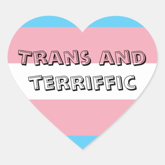 Trans en Terriffic Sticker (Voorkant)