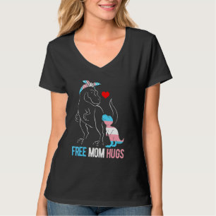 Trans Free Mam Hugs Dinosaur Rex Mama Transgender T-shirt