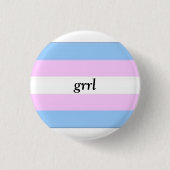Trans Grrl Button (Voorkant)