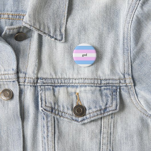 Trans Grrl Button (In situ)