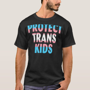 Trans-Kinder transseksualiteit beschermen Trans-Pr T-shirt