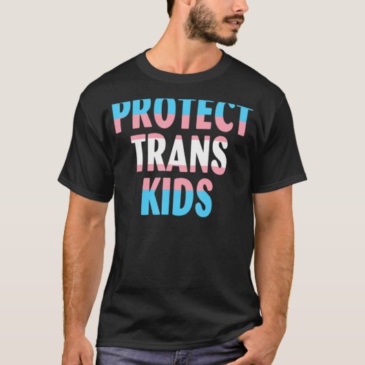Trans-Kinder transseksualiteit beschermen Trans-Pr T-shirt (Voorkant)