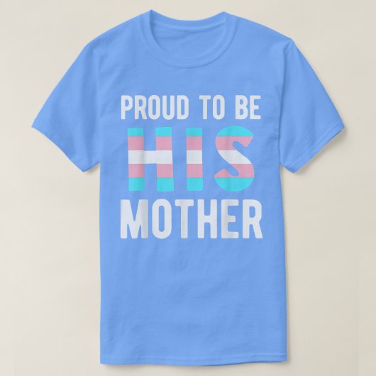 Trans Ma Transgender moedertransman Support LGB T-shirt (Design voorkant)