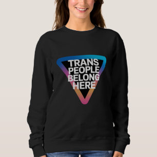 Trans Mensen Behoren Pride Gay Rechten Respect Tra Trui