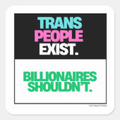 Trans mensen bestaan. Periode. Vierkante Sticker (Voorkant)