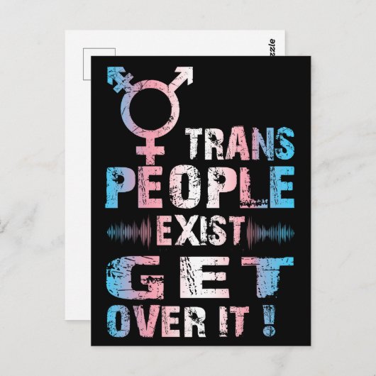 Trans People Exist get over it - Transgender Pride Briefkaart (Voorkant / Achterkant)